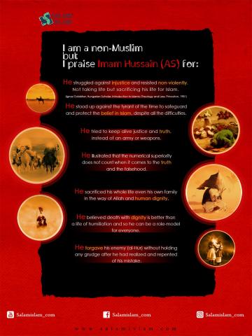 I am a non Muslim but I Praise Imam Hussain (AS)