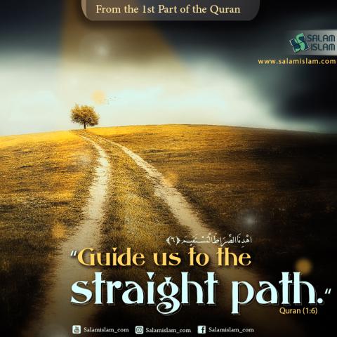 From the First Part of the Quran The Straight Path