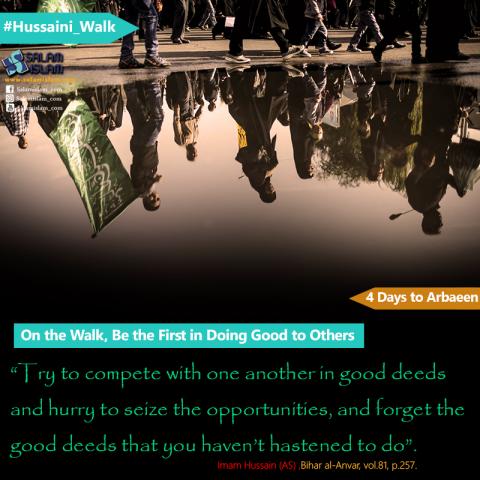 Arbaeen Walk Be the First in Doing Good