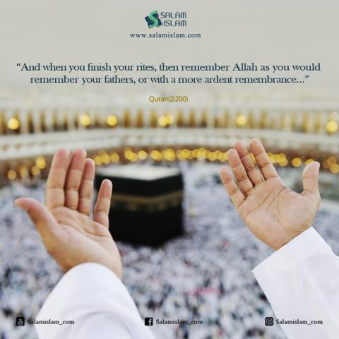 Remember Allah (SWT) in Hajj