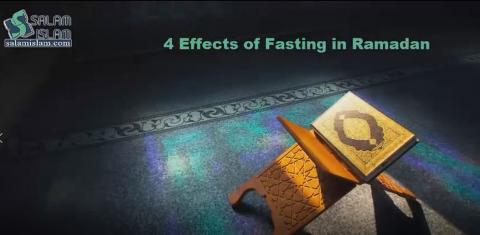 4 Effects of Fasting in Ramadan 