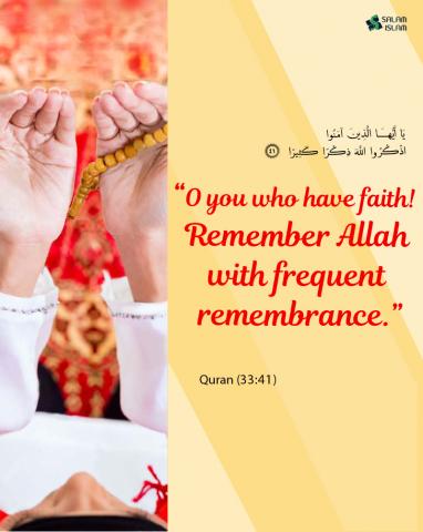 Those Who Have Faith Remember Allah