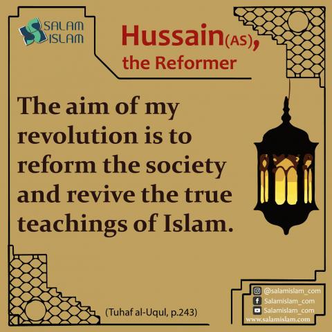 Hussain (AS) the Reformer