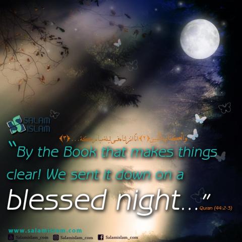 The Blessed Night of Qadr